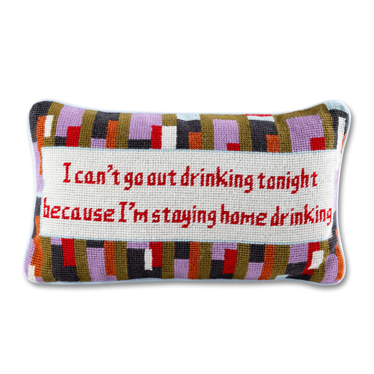 Can't Go Out Needlepoint Pillow