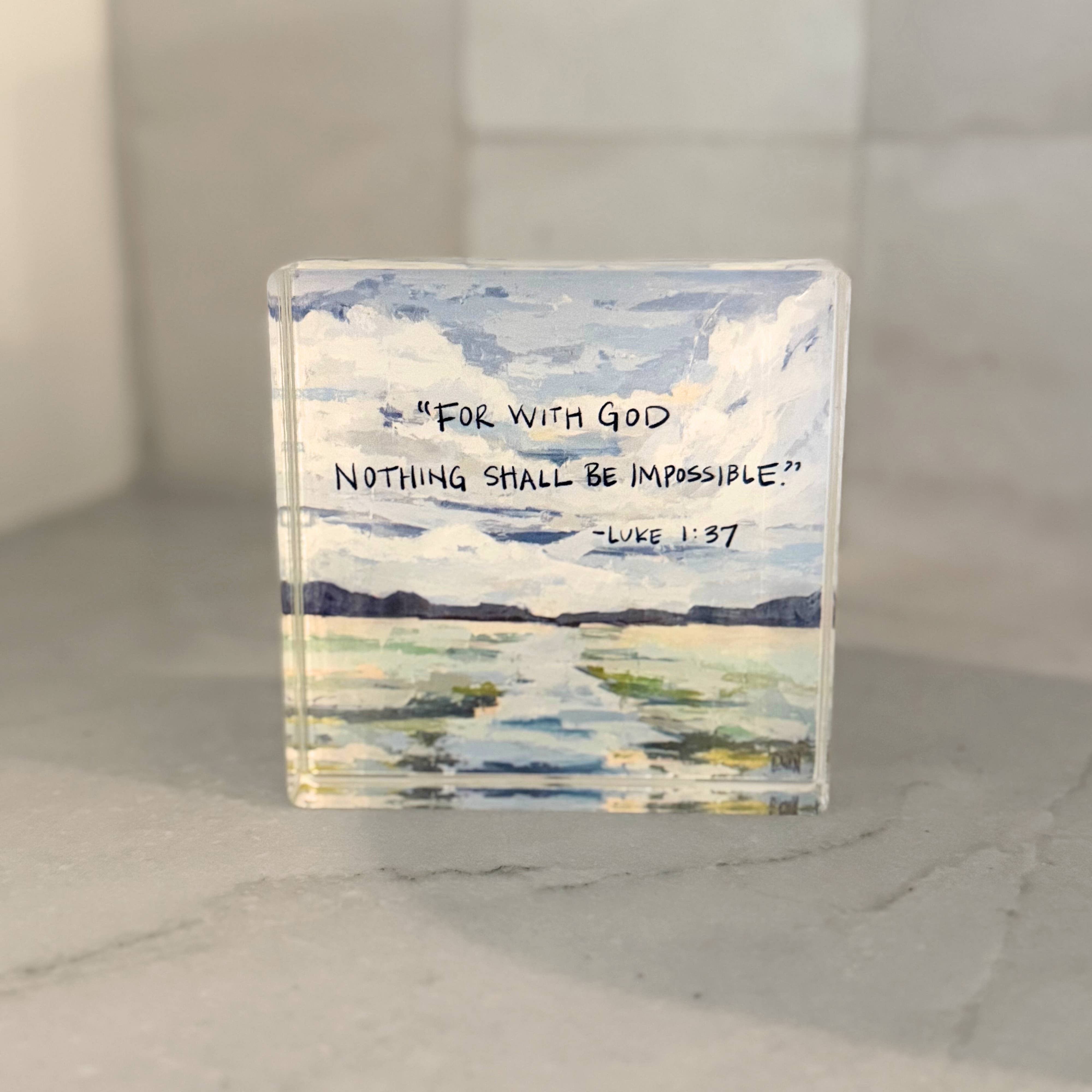 Luke 1:37 Acrylic Scripture Block